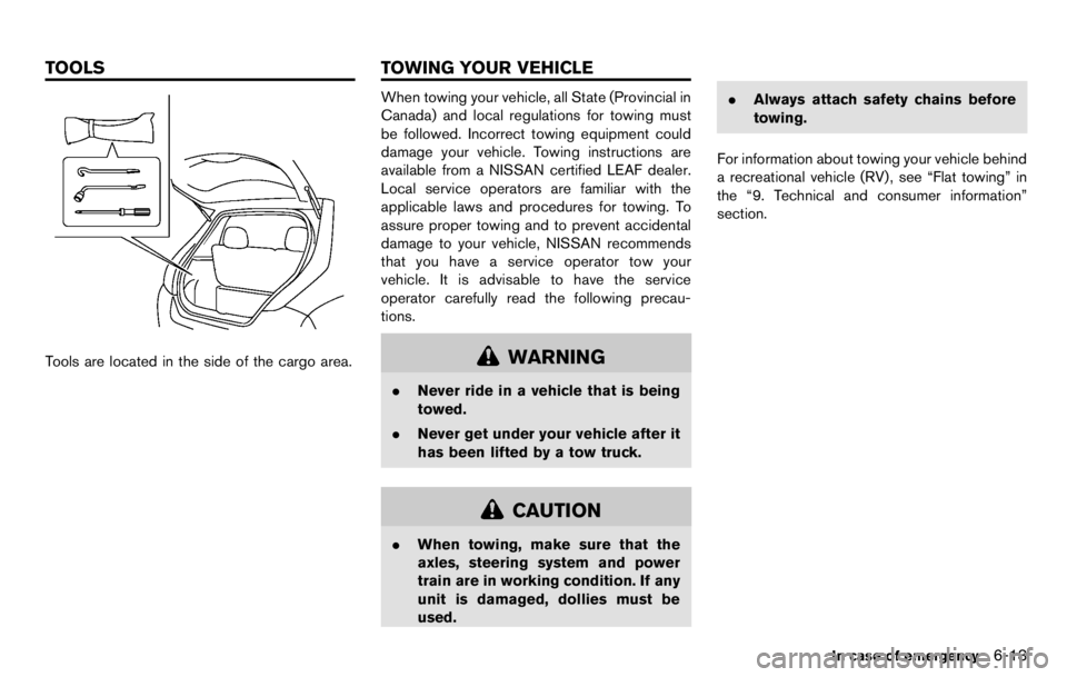 NISSAN LEAF 2012  Owners Manual .When the possible charge time set for the
quick charger is exceeded
NOTE:
. Charging may automatically stop even
if it is not completed.
. If charging stops mid-charge, you can
restart charging by pr