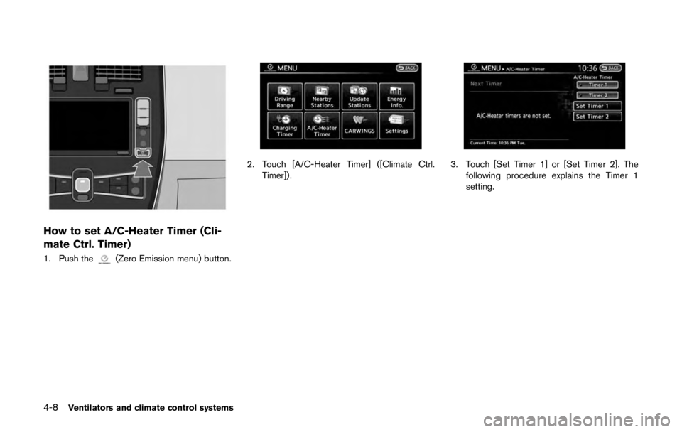 NISSAN LEAF 2011 Owners Manual 12-volt battery charge
warning light2-13 NISSAN LEAF 2011 Owners Manual 12-volt battery charge
warning light2-13