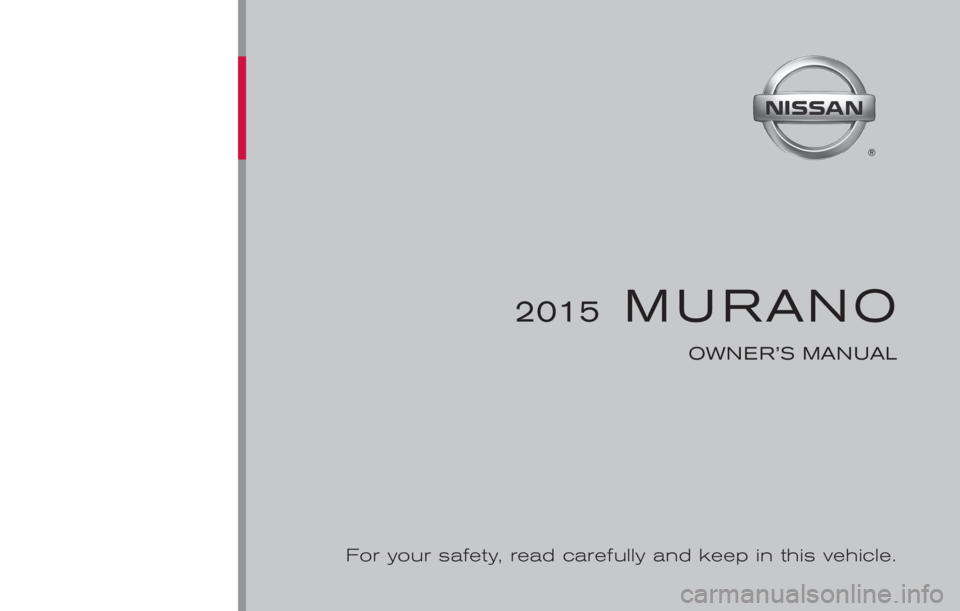 NISSAN MURANO PLATINUM 2015  Owners Manual 