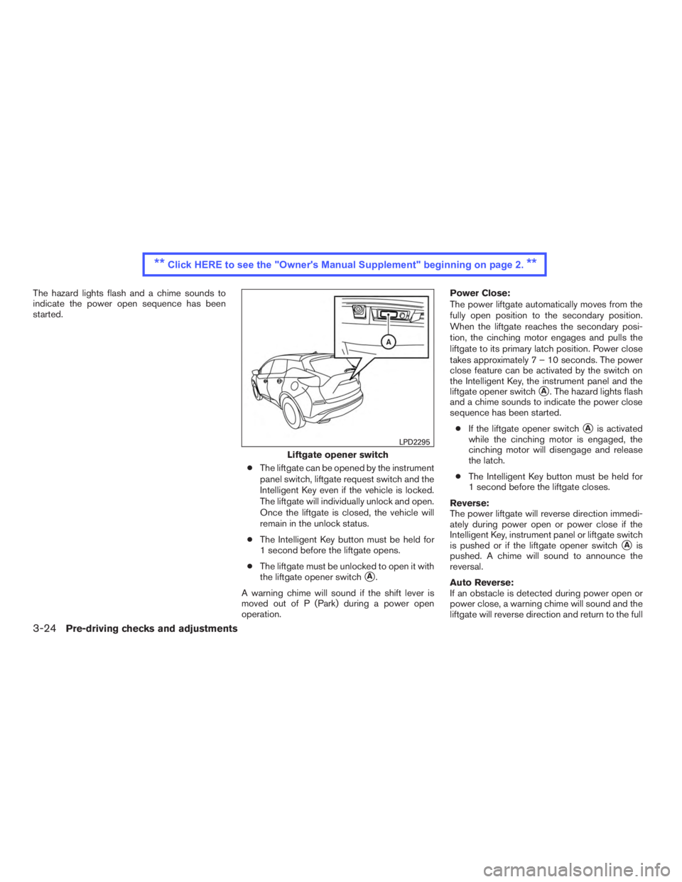 NISSAN MURANO PLATINUM 2015  Owners Manual ** Click HERE to see the "Owner's Manual Supplement" beginning on page 2. 
**  