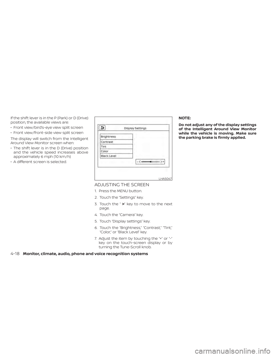 NISSAN MURANO 2022  Owners Manual 4-18Monitor, climate, audio, phone and voice recognition systems 