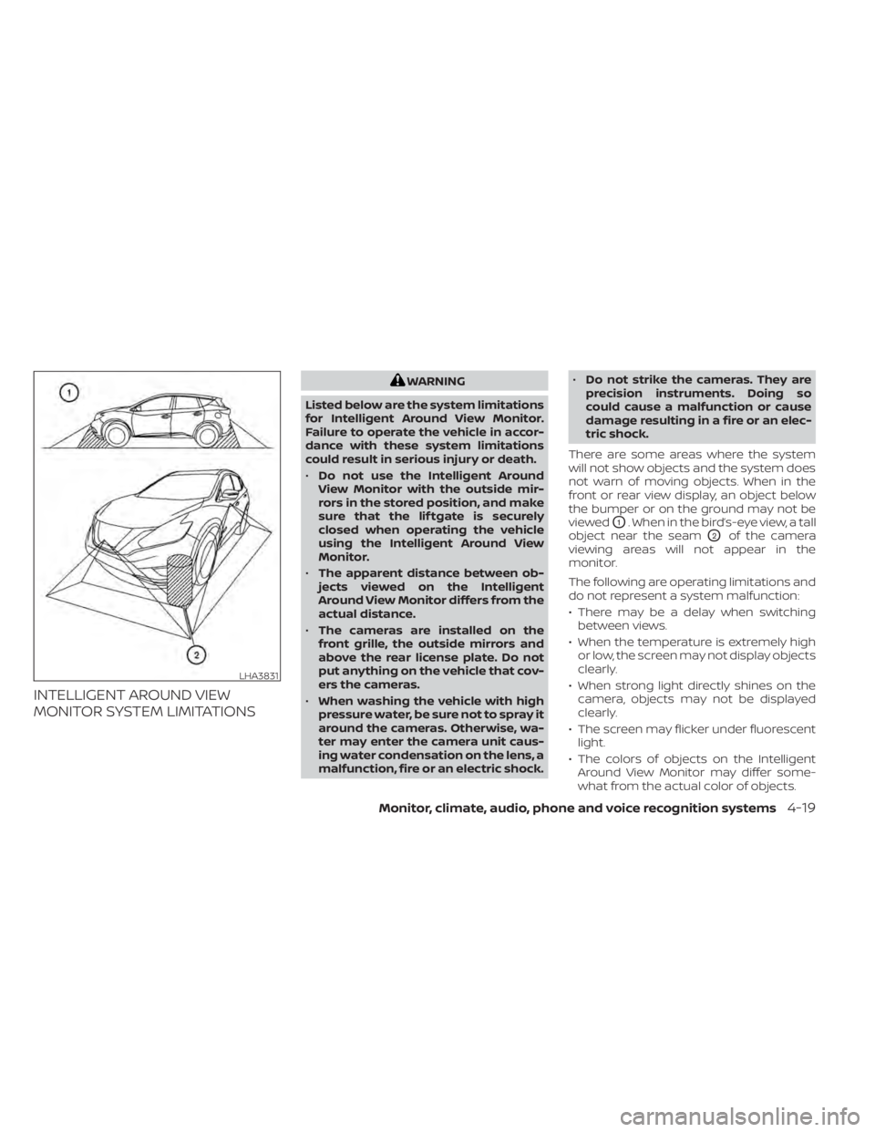 NISSAN MURANO 2022  Owners Manual INTELLIGENT AROUND VIEW
MONITOR SYSTEM LIMITATIONS
LHA3831 