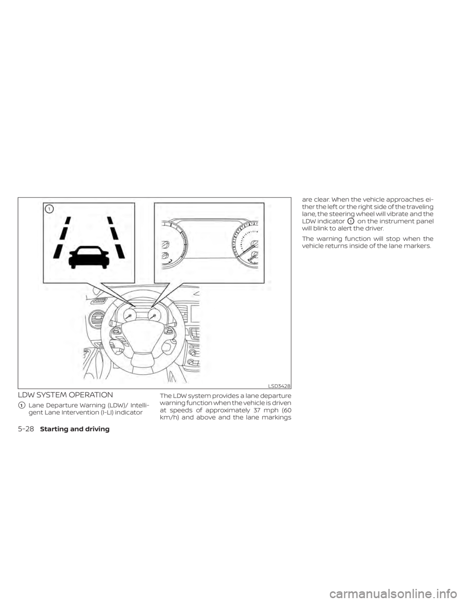 NISSAN MURANO 2022  Owners Manual LSD3428
5-28Starting and driving 
