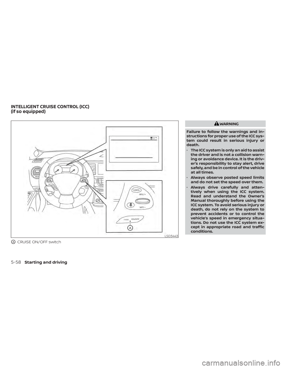 NISSAN MURANO 2022  Owners Manual OACRUISE ON/OFF switch 