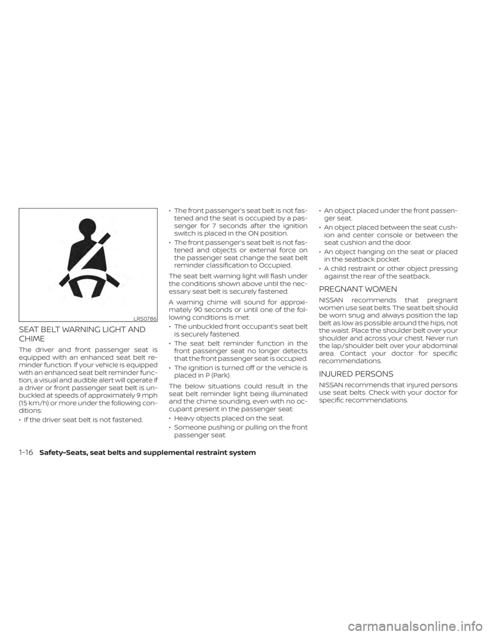NISSAN MURANO 2022 Owners Guide LRS0786
1-16Safety-Seats, seat belts and supplemental restraint system 