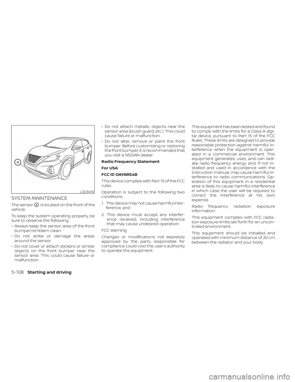 NISSAN MURANO 2022  Owners Manual LSD3435
5-108Starting and driving 
