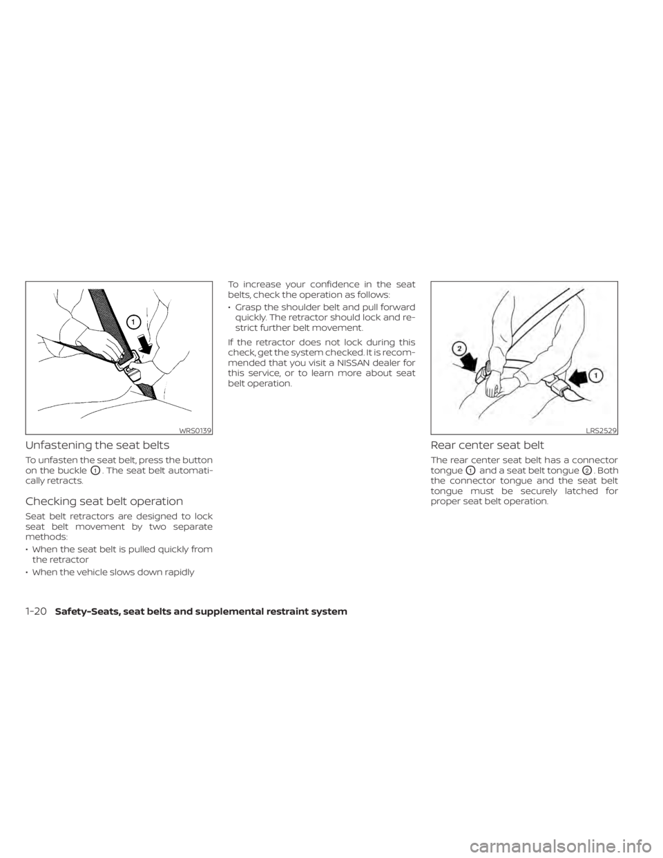 NISSAN MURANO 2022 Owners Guide WRS0139LRS2529
1-20Safety-Seats, seat belts and supplemental restraint system 
