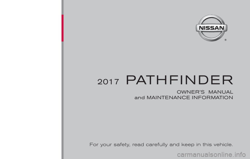 NISSAN PATHFINDER PLATINUM 2017  Owners Manual 