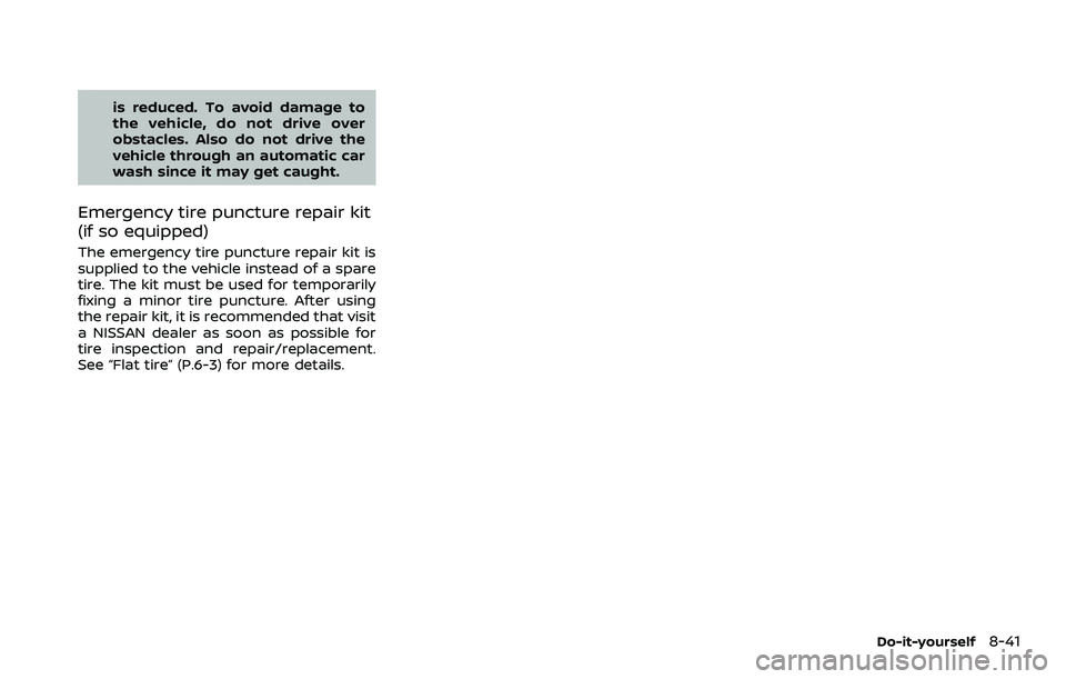 NISSAN QASHQAI 2023 Owners Manual is reduced. To avoid damage to
the vehicle, do not drive over
obstacles. Also do not drive the
vehicle through an automatic car
wash since it may get caught.
Emergency tire puncture repair kit
(if so NISSAN QASHQAI 2023 Owners Manual is reduced. To avoid damage to
the vehicle, do not drive over
obstacles. Also do not drive the
vehicle through an automatic car
wash since it may get caught.
Emergency tire puncture repair kit
(if so