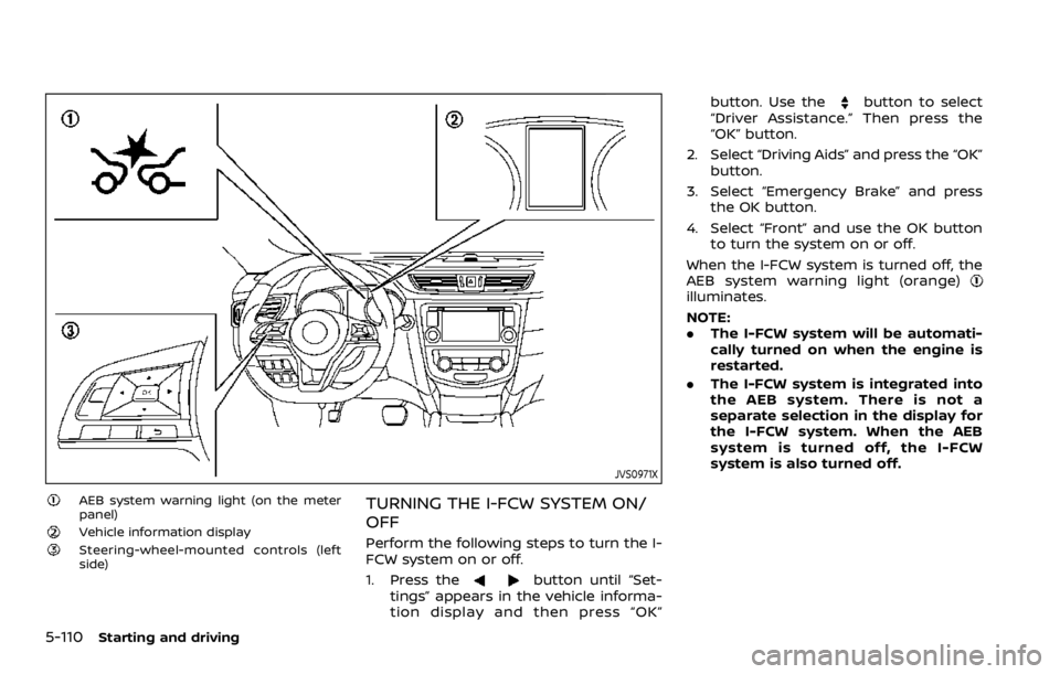 NISSAN QASHQAI 2022  Owners Manual WAC0198X
Ambient image sensor maintenance:
The ambient image sensor 
