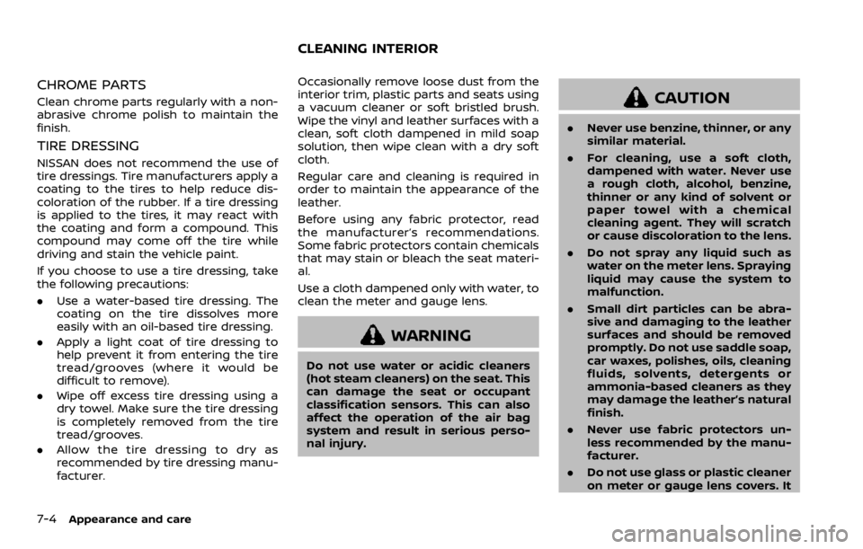 NISSAN QASHQAI 2022  Owners Manual CAUTION
Do not use accessory carriers that
attach to the liftgate. Doing so will
cause damage to the vehicle. 