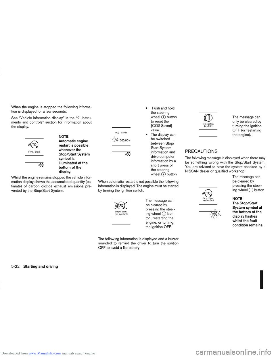 NISSAN QASHQAI 2010 Owners Manual Downloaded from www.Manualslib.com manuals search engine When the engine is stopped the following informa-
tion is displayed for a few seconds.
See “Vehicle information display” in the “2. Instr NISSAN QASHQAI 2010 Owners Manual Downloaded from www.Manualslib.com manuals search engine When the engine is stopped the following informa-
tion is displayed for a few seconds.
See “Vehicle information display” in the “2. Instr