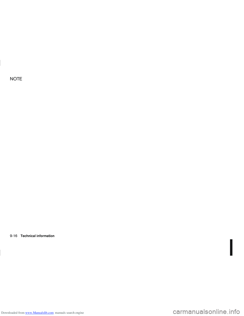 NISSAN QASHQAI 2010 Owners Manual Downloaded from www.Manualslib.com manuals search engine NOTE
9-16Technical information NISSAN QASHQAI 2010 Owners Manual Downloaded from www.Manualslib.com manuals search engine NOTE
9-16Technical information