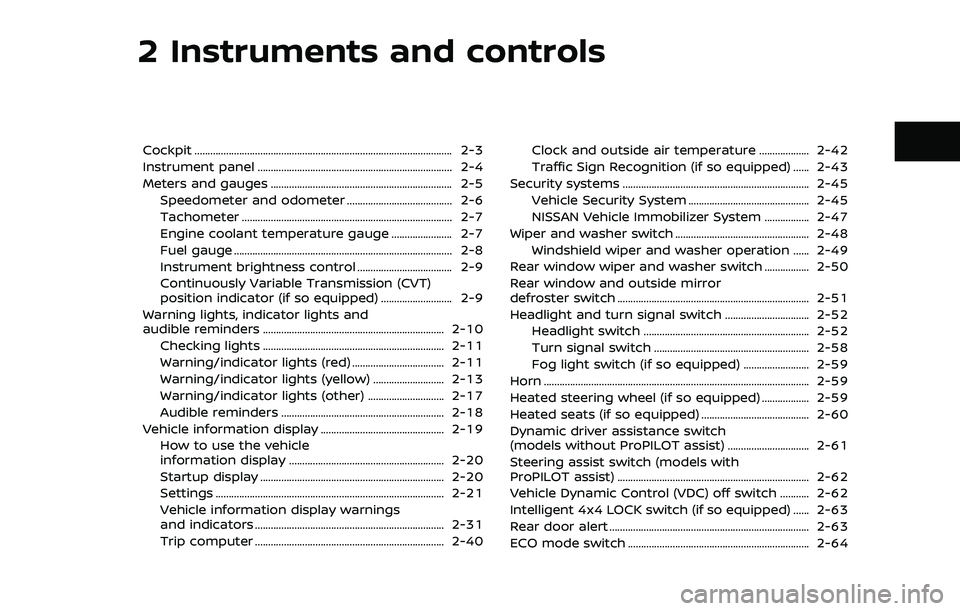 NISSAN ROGUE SPORT 2021  Owners Manual 2 Instruments and controls
Cockpit ........................................................................\
.......................... 2-3
Instrument panel ...........................................