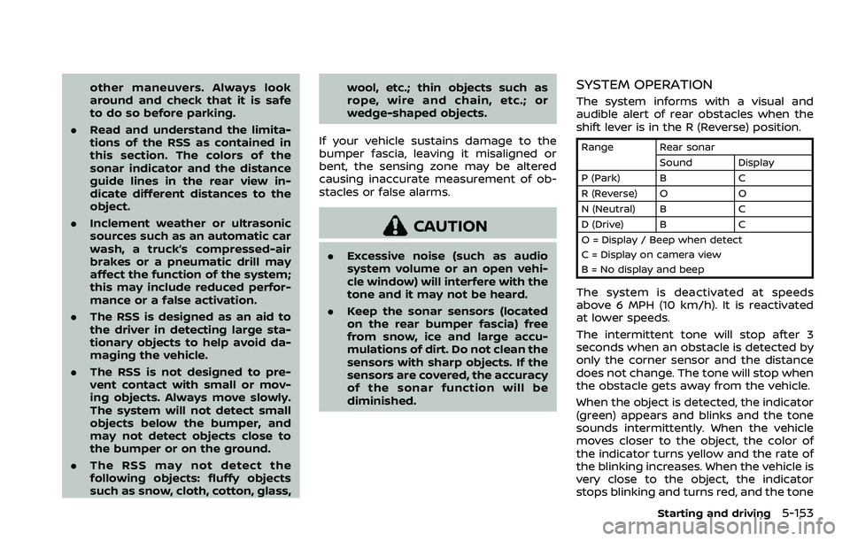 NISSAN ROGUE SPORT 2019 Owners Manual other maneuvers. Always look
around and check that it is safe
to do so before parking.
. Read and understand the limita-
tions of the RSS as contained in
this section. The colors of the
sonar indicato NISSAN ROGUE SPORT 2019 Owners Manual other maneuvers. Always look
around and check that it is safe
to do so before parking.
. Read and understand the limita-
tions of the RSS as contained in
this section. The colors of the
sonar indicato