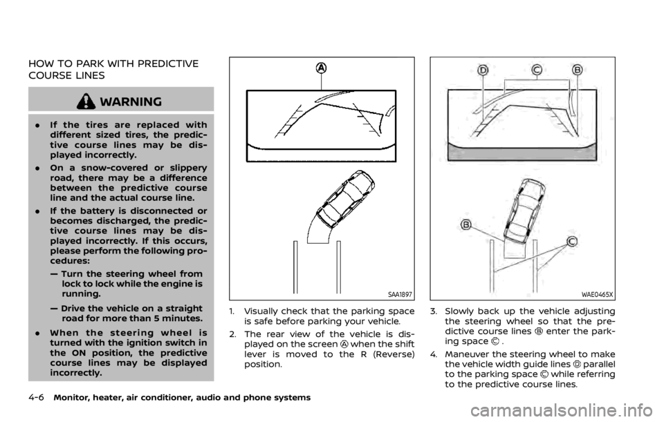 NISSAN ROGUE 2022 Owners Manual HOW TO PARK WITH PREDICTIVE
COURSE LINES NISSAN ROGUE 2022 Owners Manual HOW TO PARK WITH PREDICTIVE
COURSE LINES