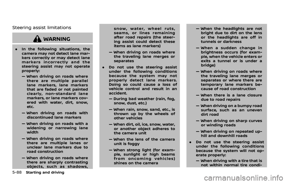 NISSAN ROGUE 2022 Owners Manual Steering assist limitations NISSAN ROGUE 2022 Owners Manual Steering assist limitations