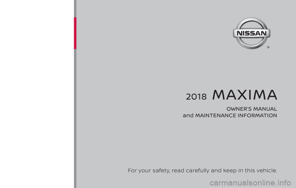NISSAN MAXIMA PLATINUM 2018 Owners Manual NISSAN MAXIMA PLATINUM 2018 Owners Manual