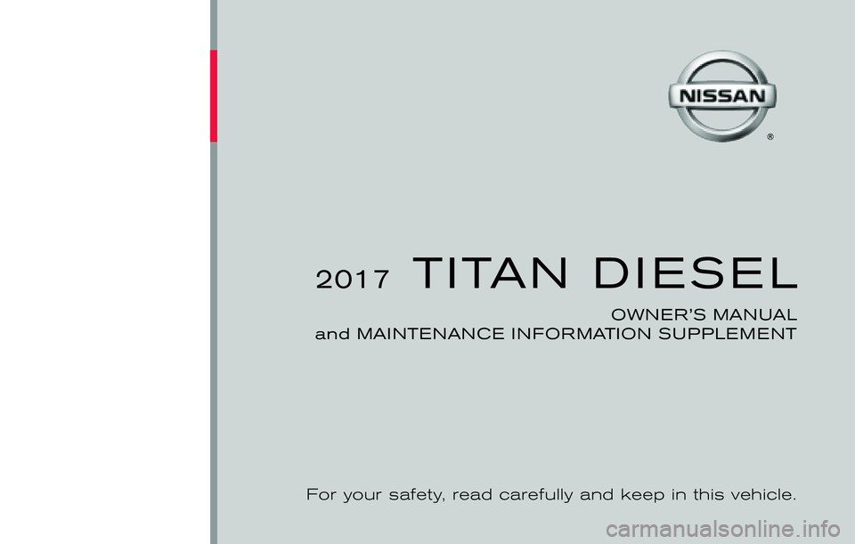 NISSAN TITAN XD 2017 Owners Manual NISSAN TITAN XD 2017 Owners Manual