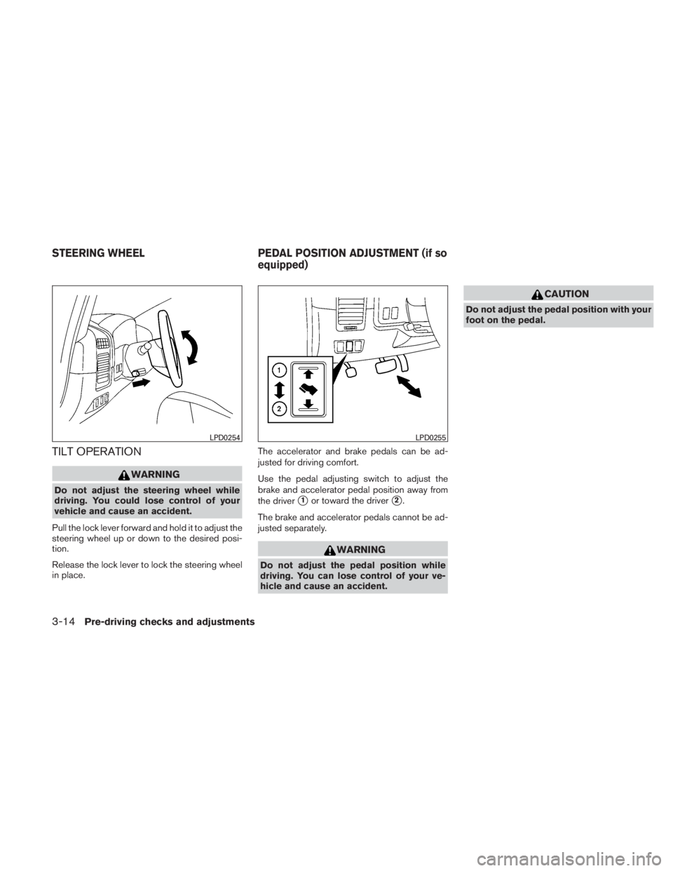 NISSAN TITAN 2010  Owners Manual TILT OPERATION 