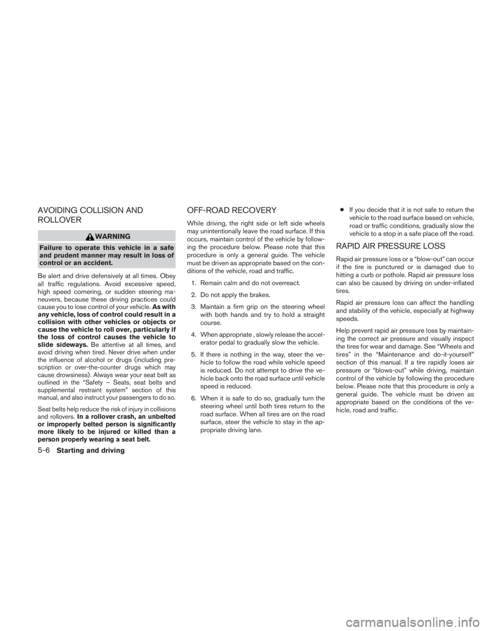 NISSAN TITAN 2010 Owners Manual AVOIDING COLLISION AND
ROLLOVER NISSAN TITAN 2010 Owners Manual AVOIDING COLLISION AND
ROLLOVER