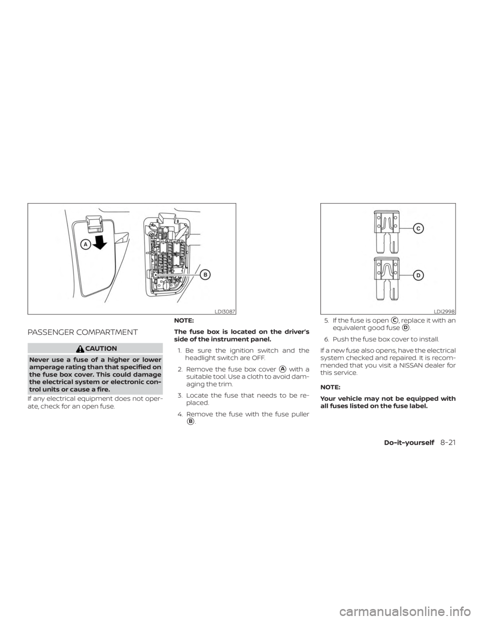 NISSAN VERSA NOTE 2021  Owners Manual PASSENGER COMPARTMENT 