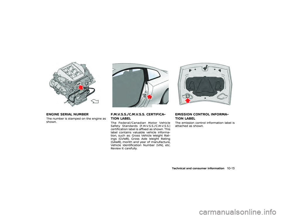 NISSAN GT-R 2022 Owners Manual position. Failure
to do so could cause the vehicle
to move unexpectedly or roll
away and result in an accident.
. Make sure the shift lever has
been pushed as far forward as it
can go and cannot be mo NISSAN GT-R 2022 Owners Manual position. Failure
to do so could cause the vehicle
to move unexpectedly or roll
away and result in an accident.
. Make sure the shift lever has
been pushed as far forward as it
can go and cannot be mo