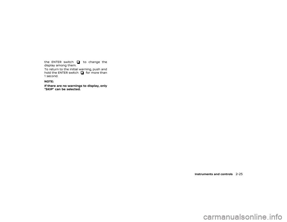NISSAN GT-R 2018 Owners Manual note the following:
.The road may be slippery or the
system may determine some action
is required to help keep the vehicle on
the steered path.
. You may feel a pulsation in the brake
pedal and hear a NISSAN GT-R 2018 Owners Manual note the following:
.The road may be slippery or the
system may determine some action
is required to help keep the vehicle on
the steered path.
. You may feel a pulsation in the brake
pedal and hear a