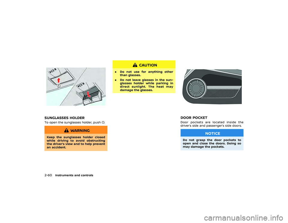 NISSAN GT-R 2018  Owners Manual is used.
. Objects in the RearView Monitor
will appear visually opposite
compared to when viewed in the
rearview and outside mirrors.
. Use the displayed lines as a re-
ference. The lines are highly a
