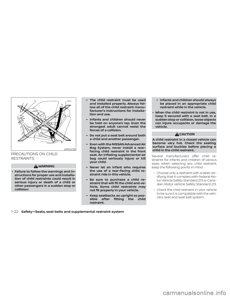 NISSAN NV200 2020 Service Manual PRECAUTIONS ON CHILD
RESTRAINTS 