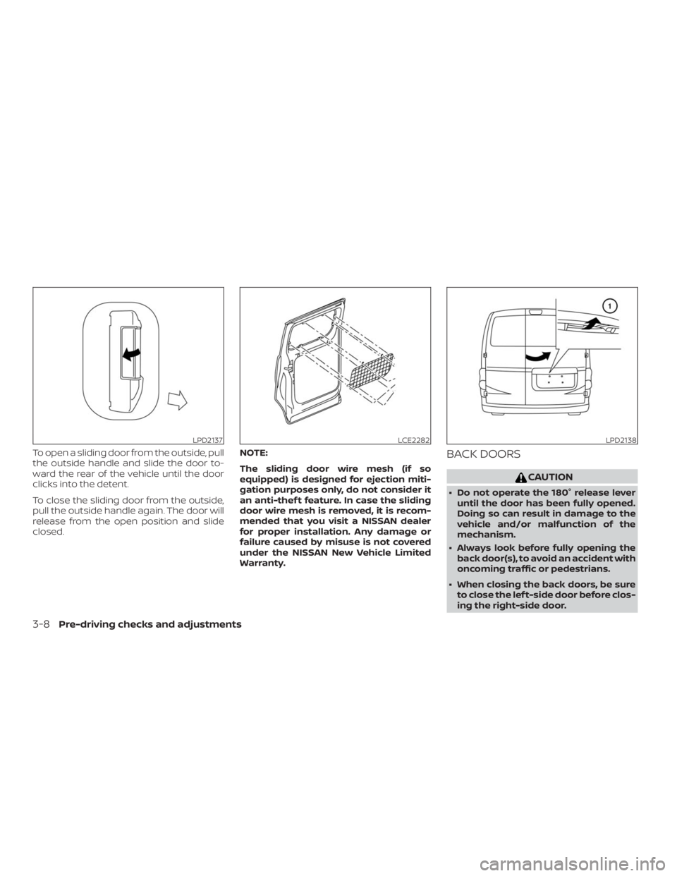 NISSAN NV200 2019  Owners Manual LCE2282LPD2138
3-8Pre-driving checks and adjustments 