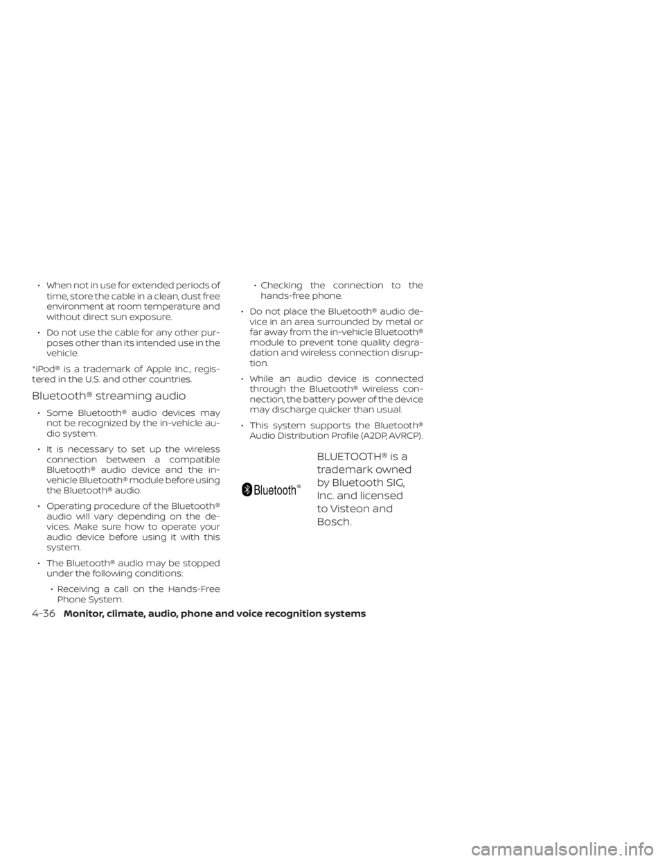 NISSAN NV200 2019  Owners Manual BLUETOOTH® is a
trademark owned
by Bluetooth SIG,
Inc. and licensed
to Visteon and
Bosch.
4-36
Monitor, climate, audio, phone and voice recognition systems 