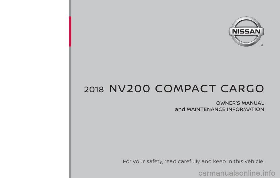 NISSAN NV200 2018  Owners Manual 