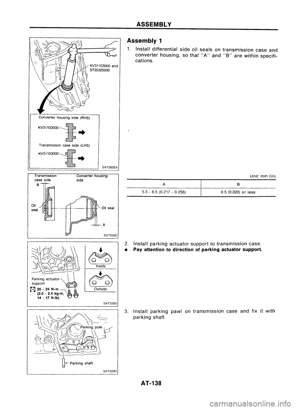 NISSAN ALMERA N15 1995  Service Manual ASSEMBLY
KV31103000 and

ST35325000 
Assembly
1

1. Install differential side.

converter 
housing 
011
seals ontransmiss,'on
cations. 'so that "A" and "8" caseand
are within s
