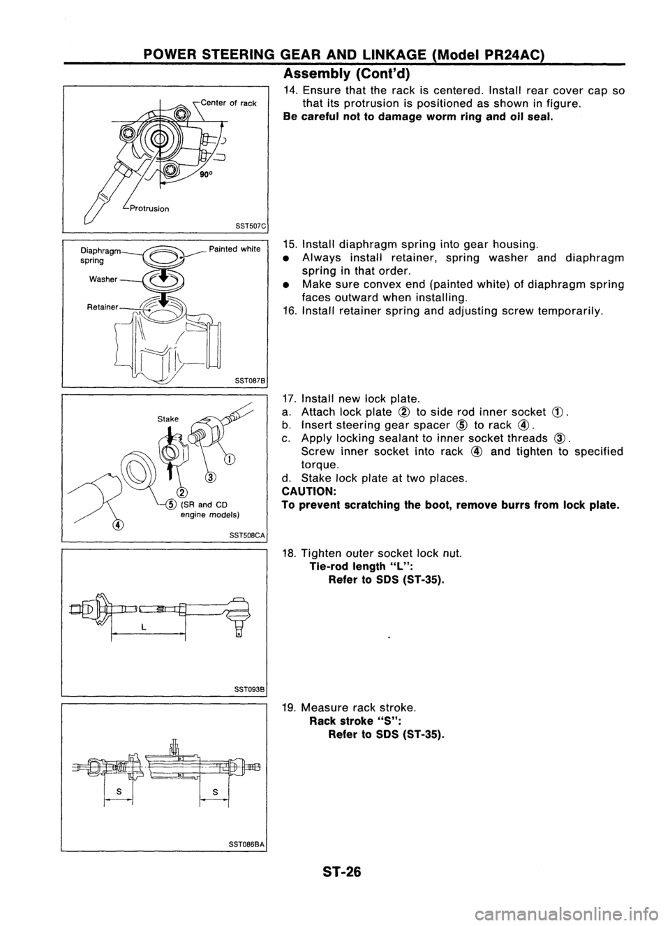 NISSAN ALMERA N15 1995 Service Manual POWERSTEERING GEARANDLINKAGE (ModelPR24AC)
Assembly (Cont'd)
14. Ensure thattherack iscentered. Installrearcover capso
that itsprotrusion ispositioned asshown infigure.
Be careful nottodamage wo NISSAN ALMERA N15 1995 Service Manual POWERSTEERING GEARANDLINKAGE (ModelPR24AC)
Assembly (Cont'd)
14. Ensure thattherack iscentered. Installrearcover capso
that itsprotrusion ispositioned asshown infigure.
Be careful nottodamage wo
