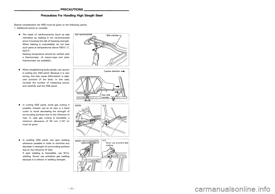 NISSAN ALMERA N15 1995 Service Manual __________ PRECAUTIONS ___________
BODYALIGNMENT _
Precautions ForHandling HighStregth Steel Engine
Compartment
__ MEASURMENT POINTS__
Unit:mm
Front side
SBT088
Traction direction: ...
Not
recomm NISSAN ALMERA N15 1995 Service Manual __________ PRECAUTIONS ___________
BODYALIGNMENT _
Precautions ForHandling HighStregth Steel Engine
Compartment
__ MEASURMENT POINTS__
Unit:mm
Front side
SBT088
Traction direction: ...
Not
recomm