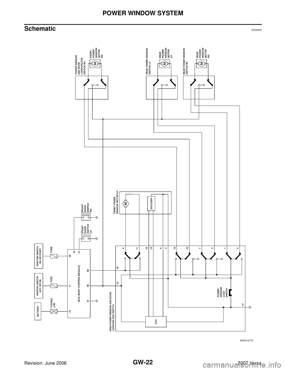 NISSAN LATIO 2007  Service Repair Manual GW-22
POWER WINDOW SYSTEM
Revision: June 20062007 Versa
SchematicEIS00995
WIWA1977E 