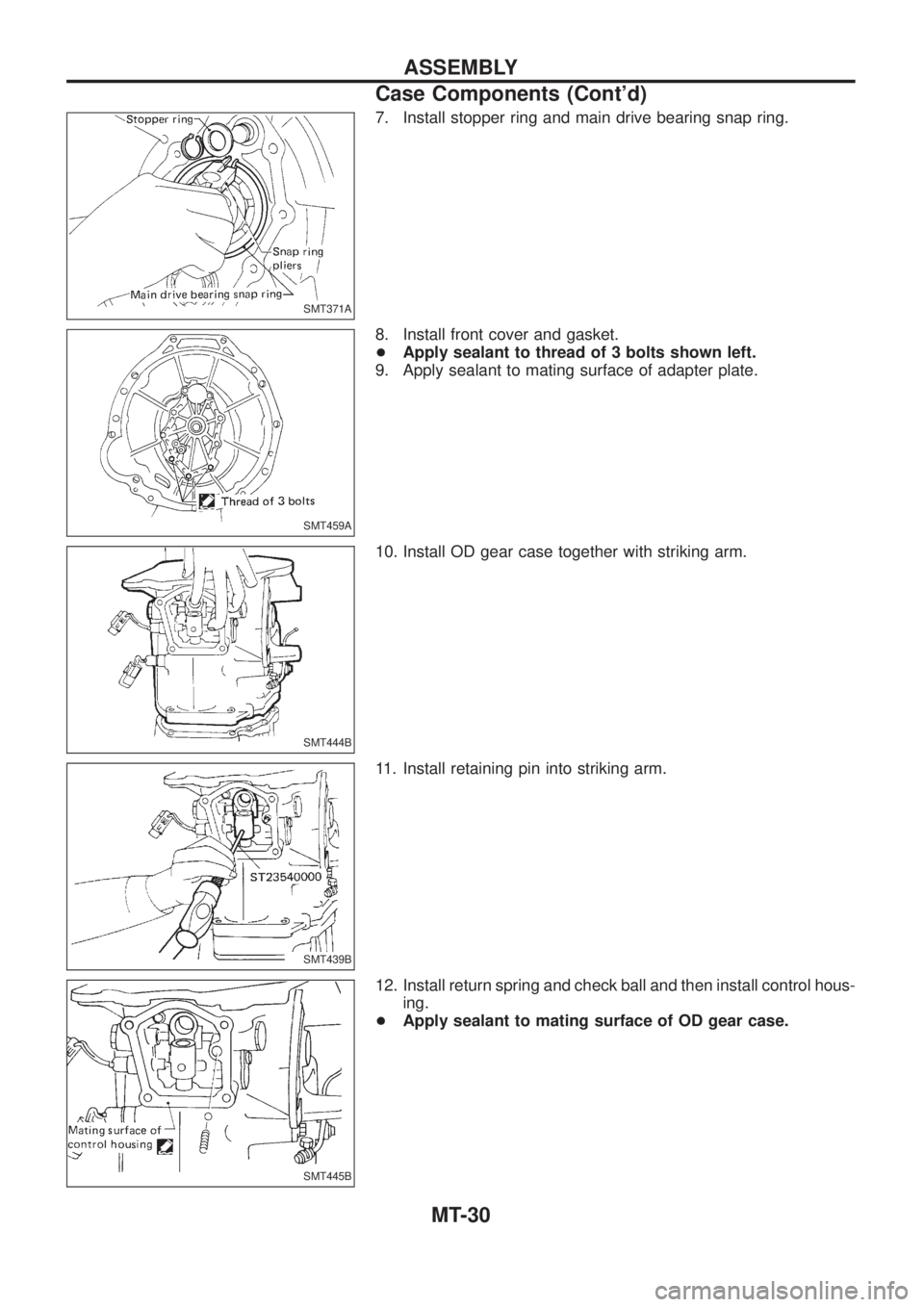 NISSAN PATROL 2006  Service Manual 7. Install stopper ring and main drive bearing snap ring.
8. Install front cover and gasket.
+Apply sealant to thread of 3 bolts shown left.
9. Apply sealant to mating surface of adapter plate.
10. In
