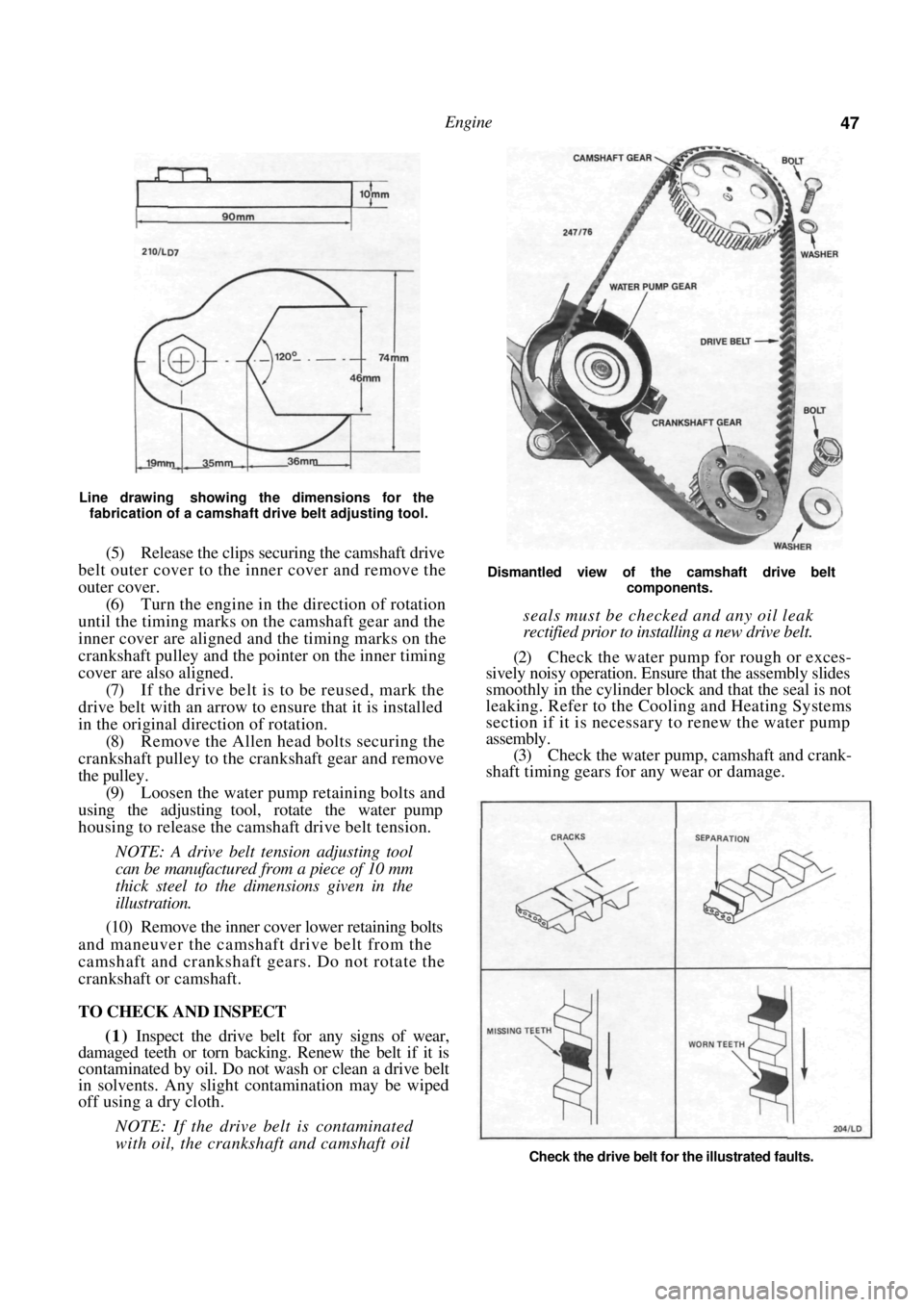 NISSAN PULSAR 1987 Service Manual
Engine 47
Line drawing showing the dimensions for the fabrication of a camshaft drive belt adjusting tool.
(5) Release the clips securing the camshaft drive
belt outer cover to t NISSAN PULSAR 1987 Service Manual
Engine 47
Line drawing showing the dimensions for the fabrication of a camshaft drive belt adjusting tool.
(5) Release the clips securing the camshaft drive
belt outer cover to t
