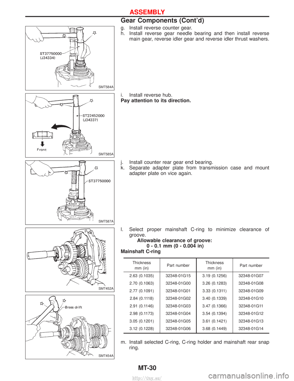 NISSAN TERRANO 2004  Service Repair Manual g. Install reverse counter gear.
h. Install reverse gear needle bearing and then install reversemain gear, reverse idler gear and reverse idler thrust washers.
i. Install reverse hub.
Pay attention to