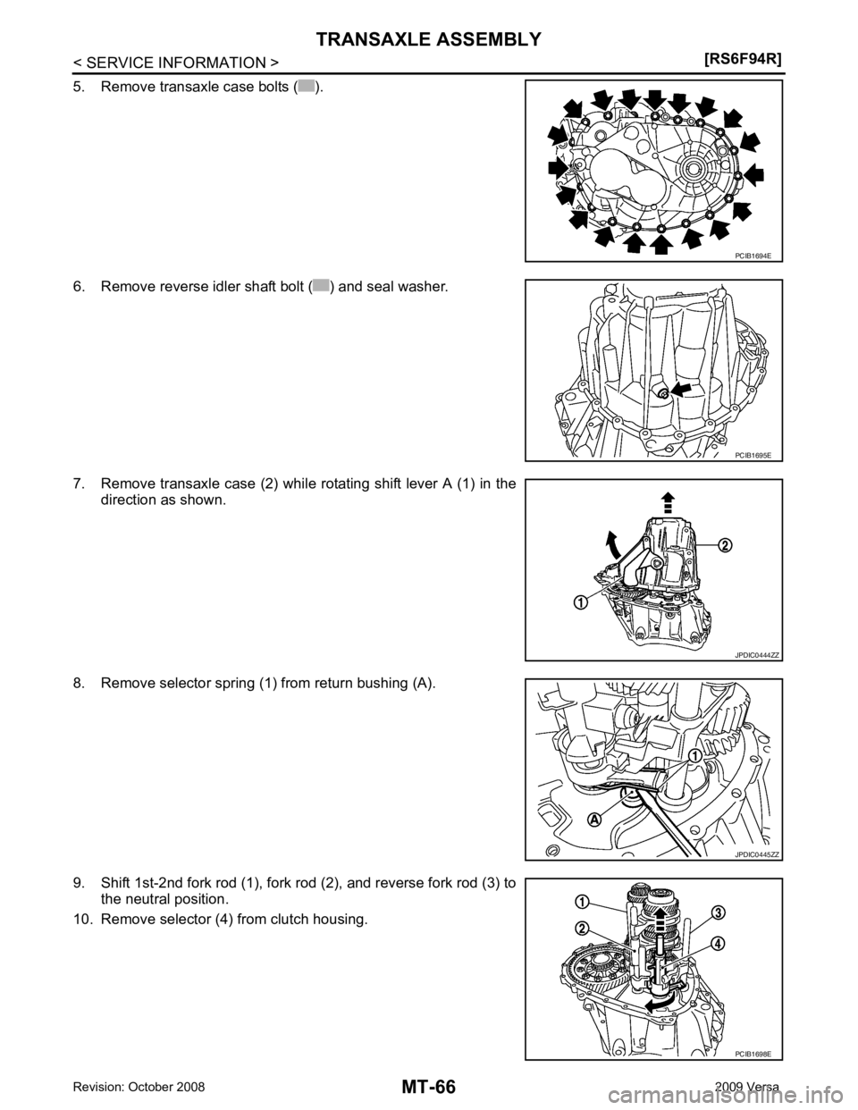 NISSAN TIIDA 2009  Service Repair Manual PCIB1695E
JPDIC0444ZZ
PCIB1698E 