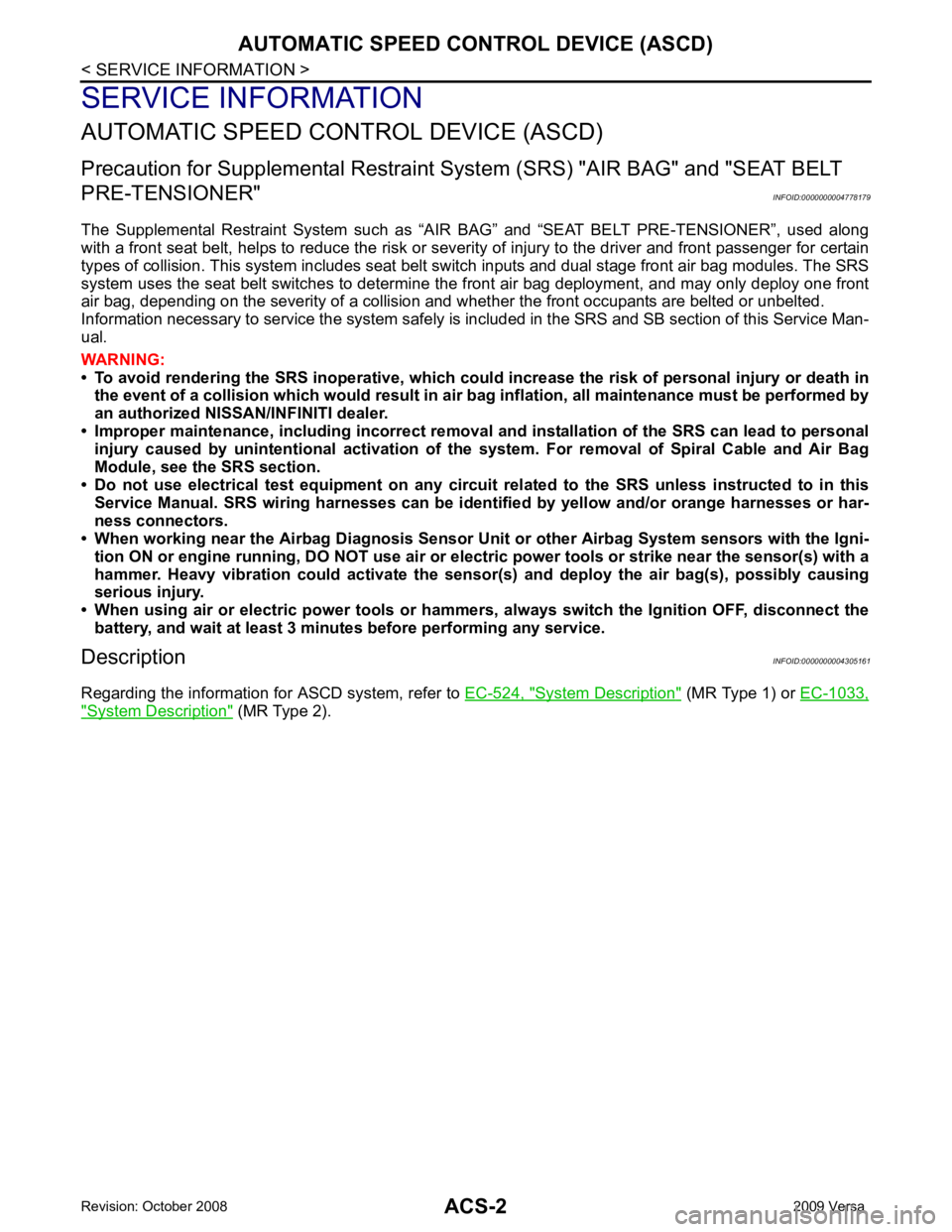 NISSAN TIIDA 2009  Service Repair Manual System Description "  (MR Type 1) or 
EC-1033," System Description "  (MR Type 2). 