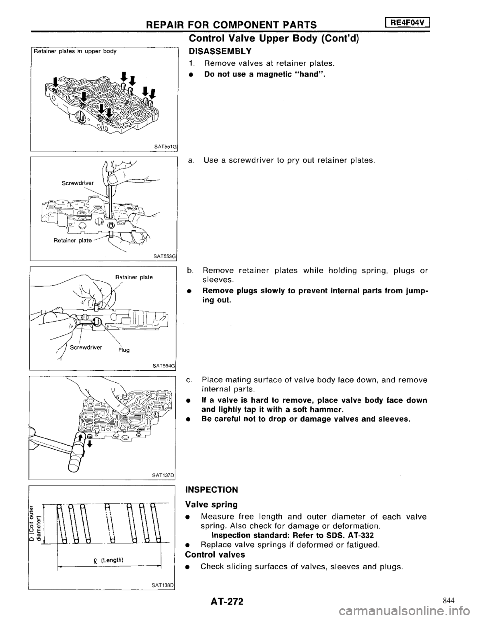 NISSAN MAXIMA 1994 A32 / 4.G Automatic Transaxle Workshop Manual 844 NISSAN MAXIMA 1994 A32 / 4.G Automatic Transaxle Workshop Manual 844