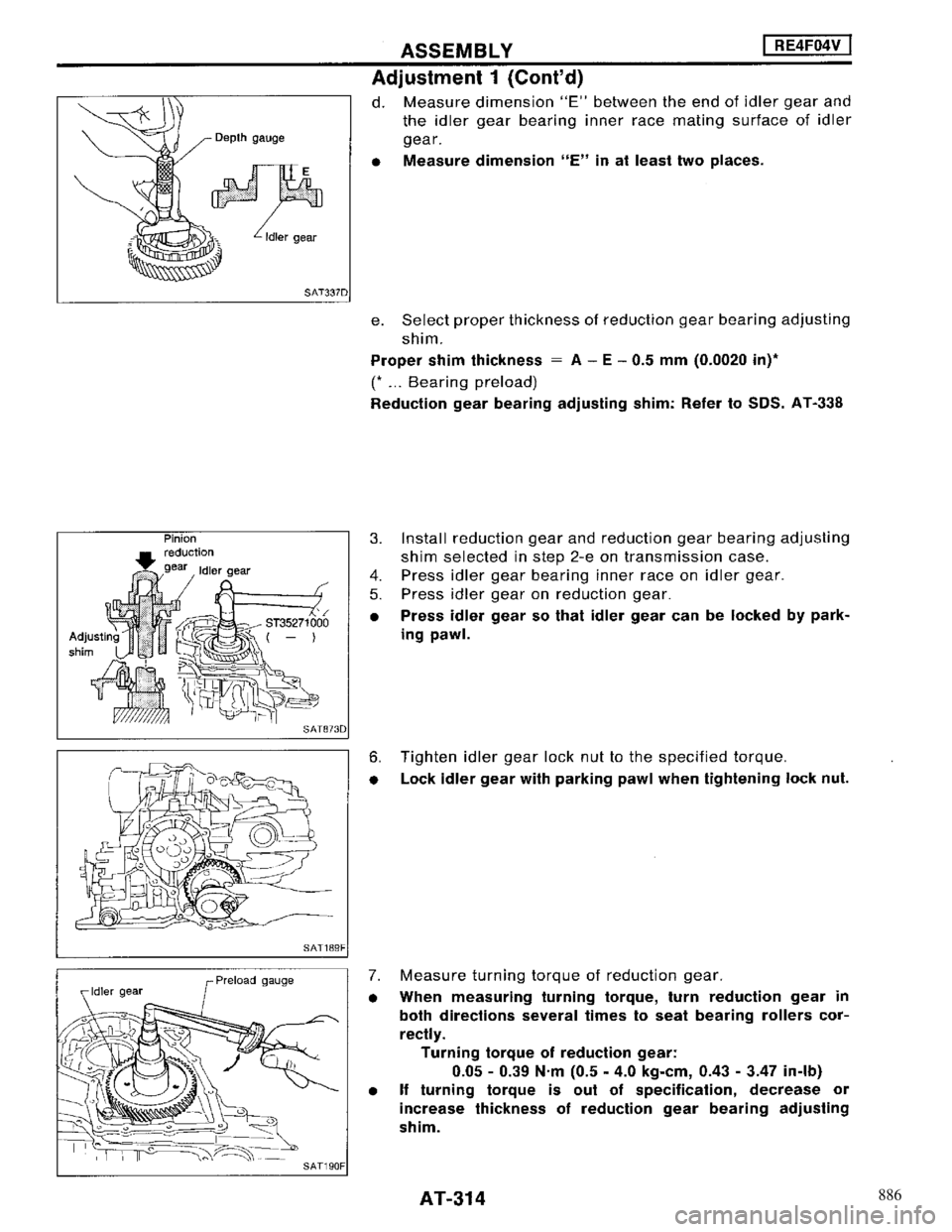 NISSAN MAXIMA 1994 A32 / 4.G Automatic Transaxle Workshop Manual 886 