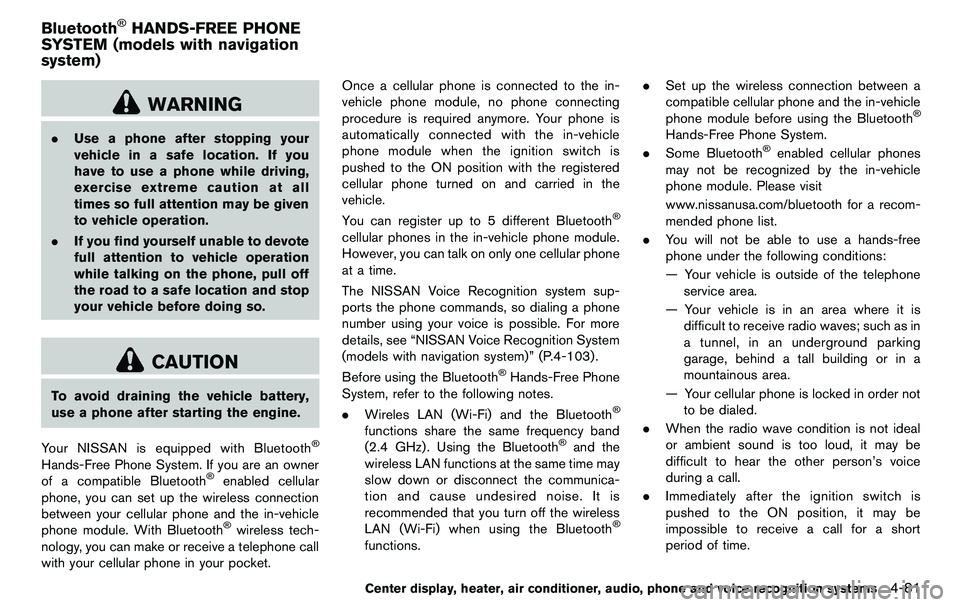 NISSAN 370Z COUPE 2012 Owners Manual WARNING
.Use a phone after stopping your
vehicle in a safe location. If you
have to use a phone while driving,
exercise extreme caution at all
times so full attention may be given
to vehicle operation NISSAN 370Z COUPE 2012 Owners Manual WARNING
.Use a phone after stopping your
vehicle in a safe location. If you
have to use a phone while driving,
exercise extreme caution at all
times so full attention may be given
to vehicle operation
