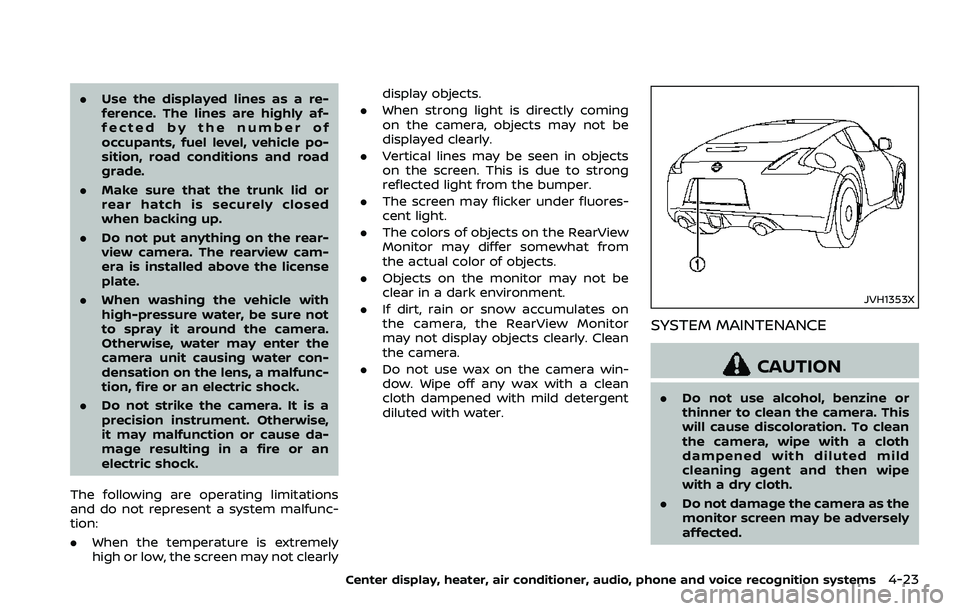NISSAN 370Z ROADSTER 2018 Owners Manual .Use the displayed lines as a re-
ference. The lines are highly af-
fected by the number of
occupants, fuel level, vehicle po-
sition, road conditions and road
grade.
. Make sure that the trunk lid or NISSAN 370Z ROADSTER 2018 Owners Manual .Use the displayed lines as a re-
ference. The lines are highly af-
fected by the number of
occupants, fuel level, vehicle po-
sition, road conditions and road
grade.
. Make sure that the trunk lid or