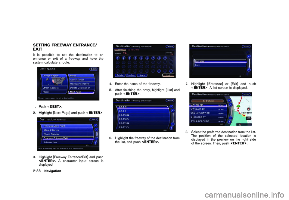 NISSAN GT-R 2011 Repair Manual Black plate (64,1)
Model "R35-N" EDITED: 2009/ 10/ 30
SETTING FREEWAY ENTRANCE/
EXITIt is possible to set the destination to an
entrance or exit of a freeway and have the
system calculate a route.1. P NISSAN GT-R 2011 Repair Manual Black plate (64,1)
Model "R35-N" EDITED: 2009/ 10/ 30
SETTING FREEWAY ENTRANCE/
EXITIt is possible to set the destination to an
entrance or exit of a freeway and have the
system calculate a route.1. P