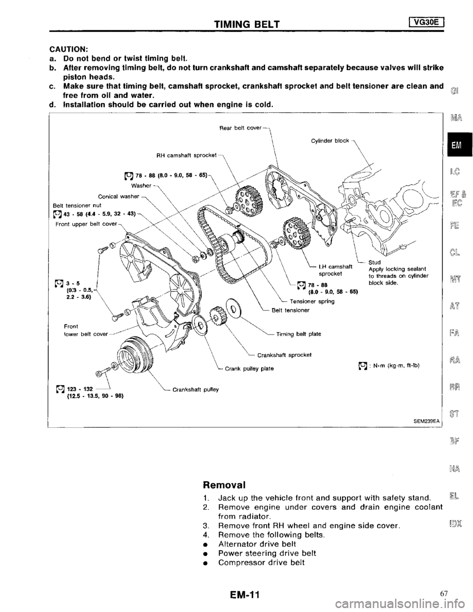 NISSAN MAXIMA 1994 A32 / 4.G Engine Mechanical User Guide 67 