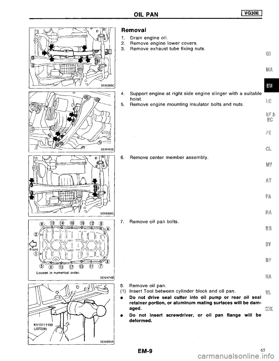 NISSAN MAXIMA 1994 A32 / 4.G Engine Mechanical Workshop Manual 65 
