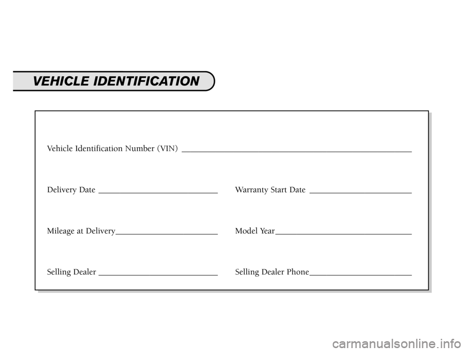 NISSAN 350Z 2006 Z33 Service And Maintenance Guide Vehicle Identification Number (VIN)  ______________________________________________________ 
Delivery Date ____________________________ Warranty Start Date ________________________
Mileage at Delivery